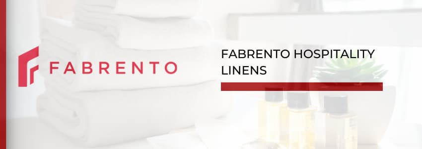 Fabrento Hospitality Linens