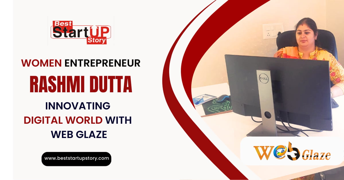 Rashmi-Dutta-Innovating-in-the-Digital-World-with-Web-Glaze-Services