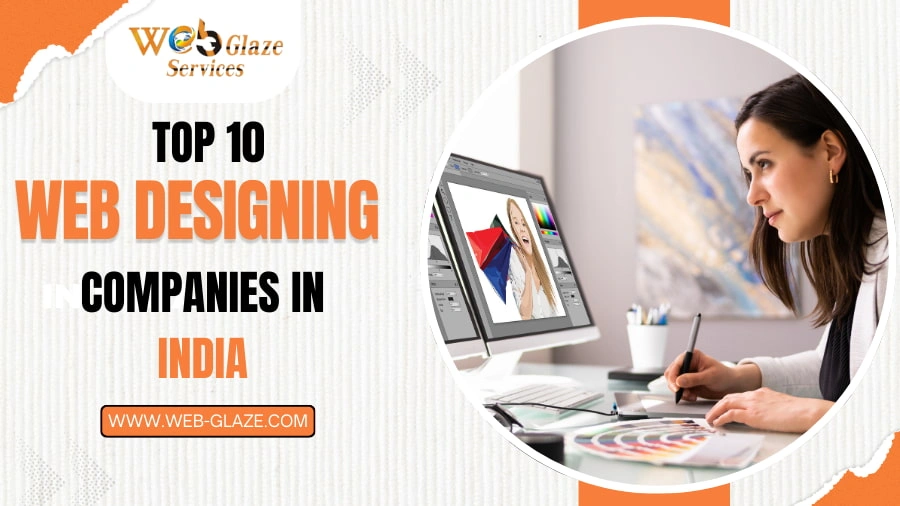 Top 10 Web Designing Companies in India