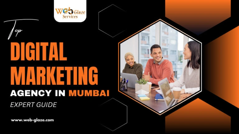 Top Digital Marketing Agency in Mumbai Expert Guide