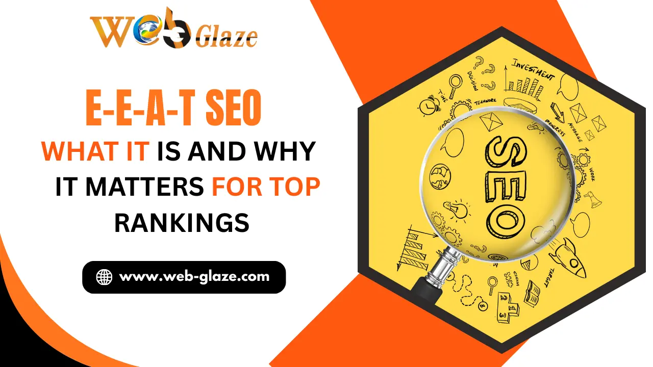 E-E-A-T SEO What It Is and Why It Matters for Top Rankings