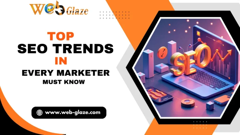 Top SEO Trends in Every Marketer Must Know