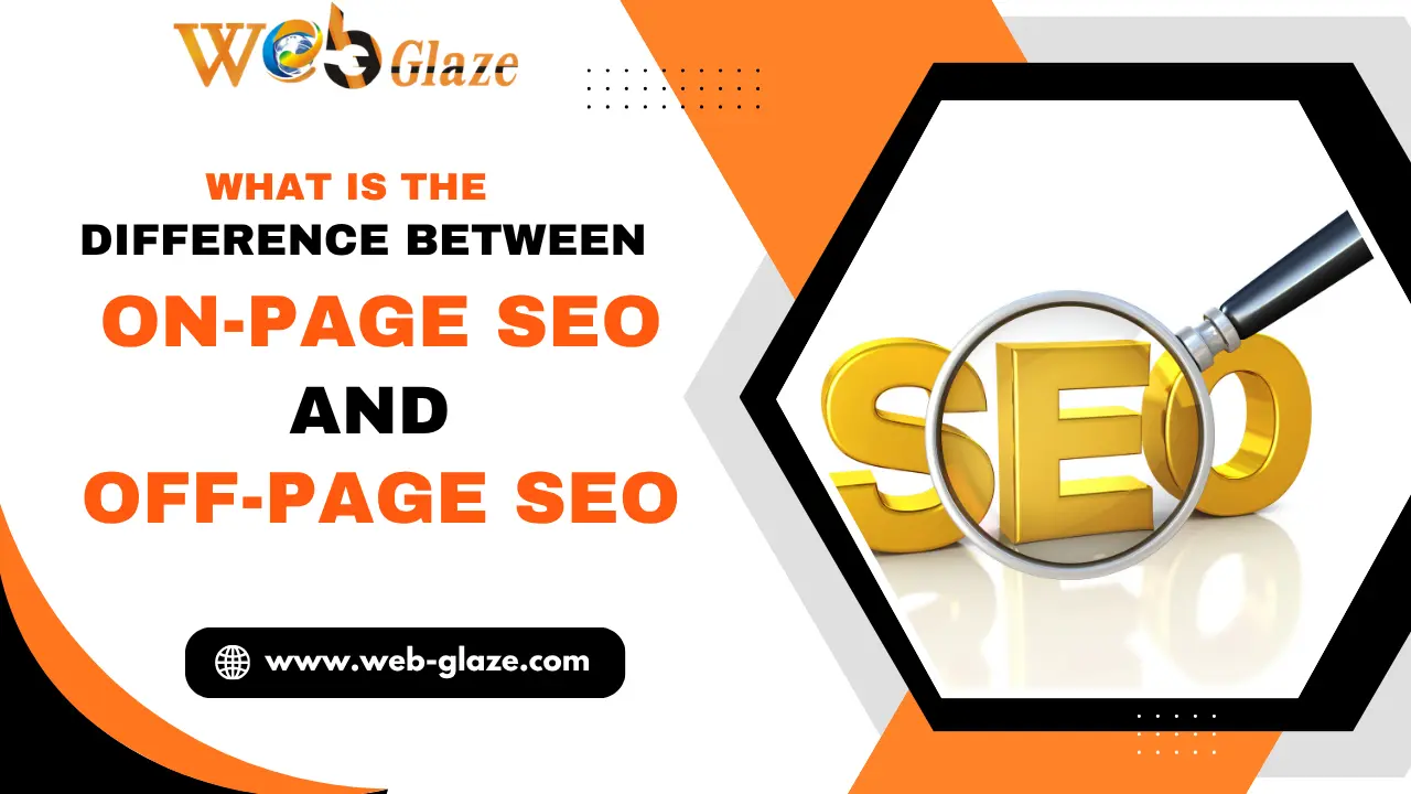 What is the difference between on-page and off-page SEO